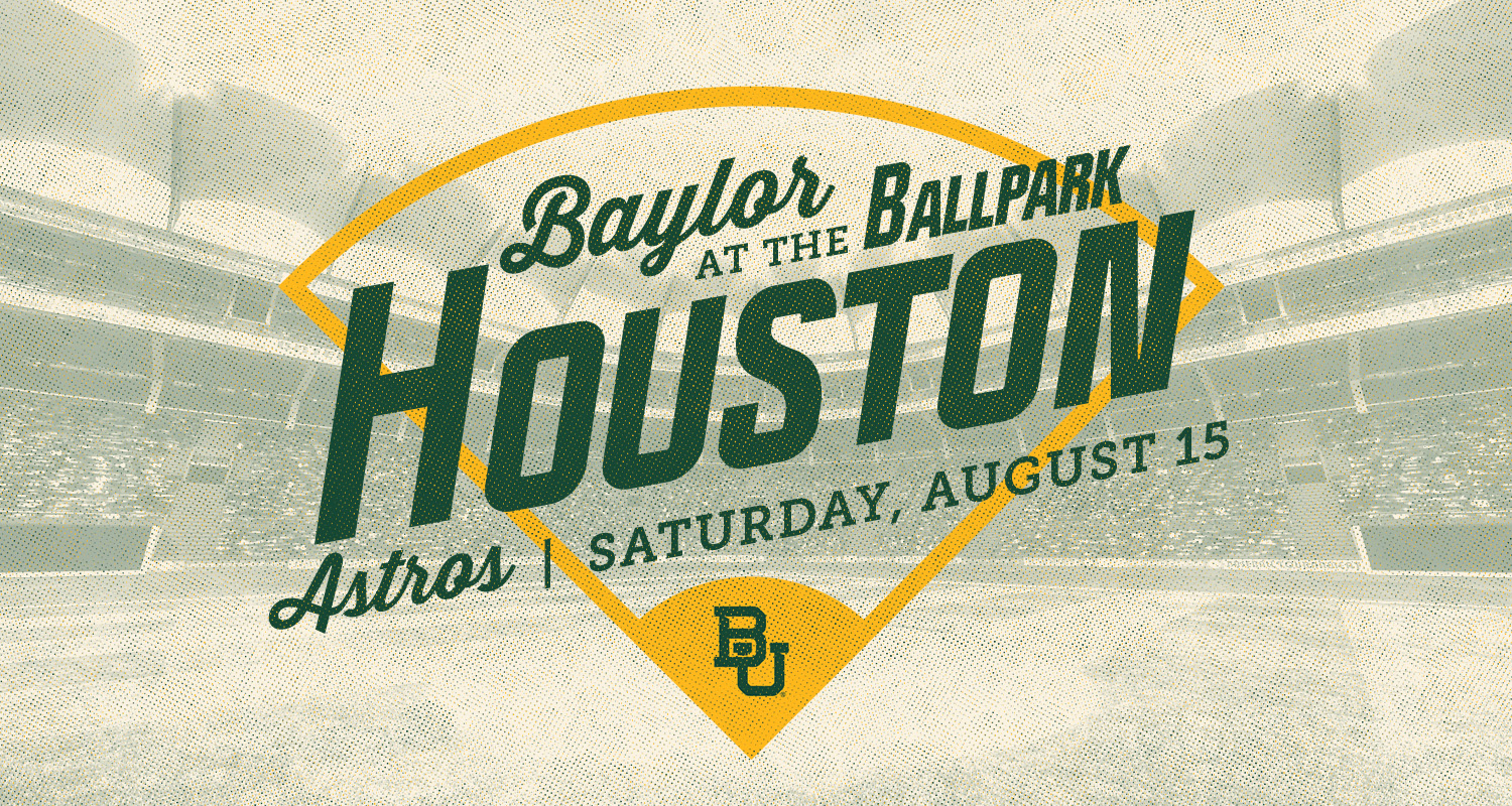 Baylor at the Ballpark | Houston Astros | Saturday, August 15
