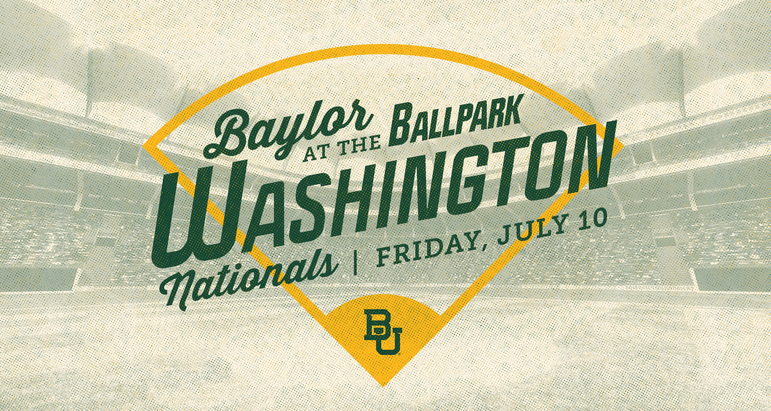 Baylor at the Ballpark | Washington Nationals | Friday, July 10
