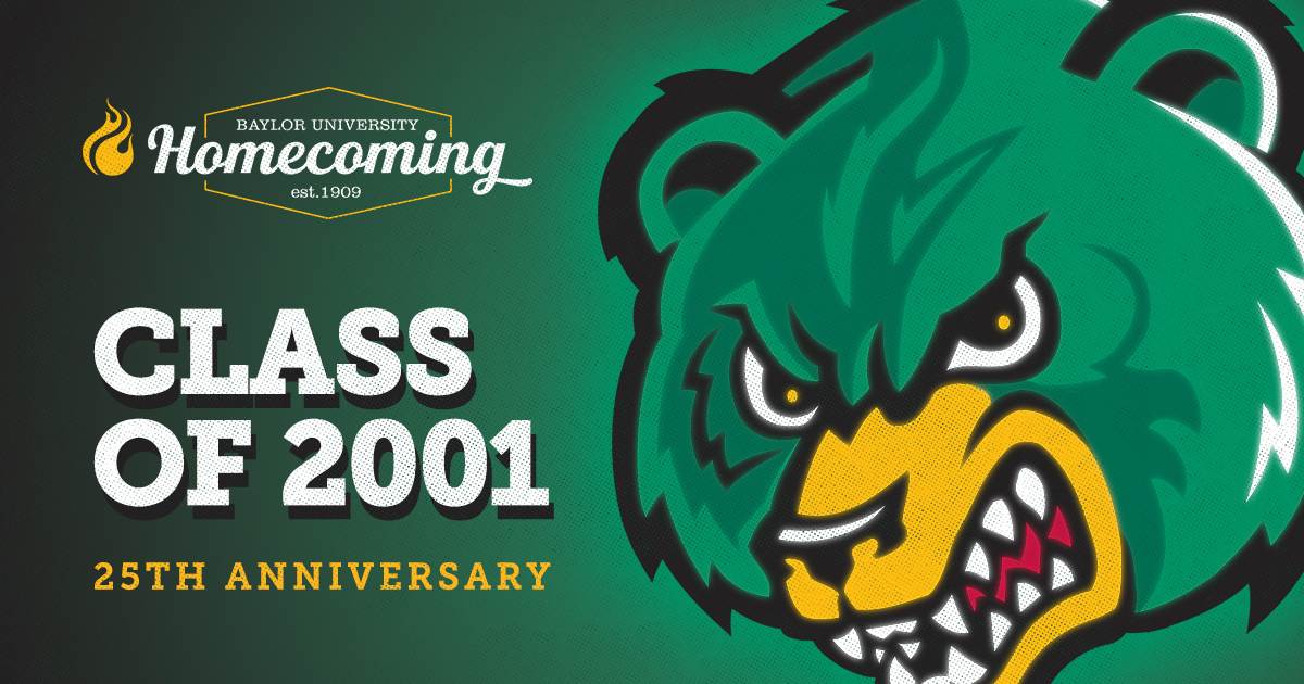 Baylor University Homecoming | Class of 2001 25th Anniversary