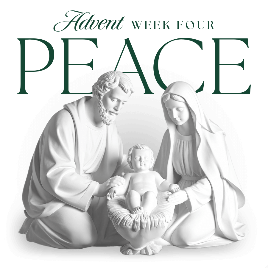 Advent Week Four - Peace